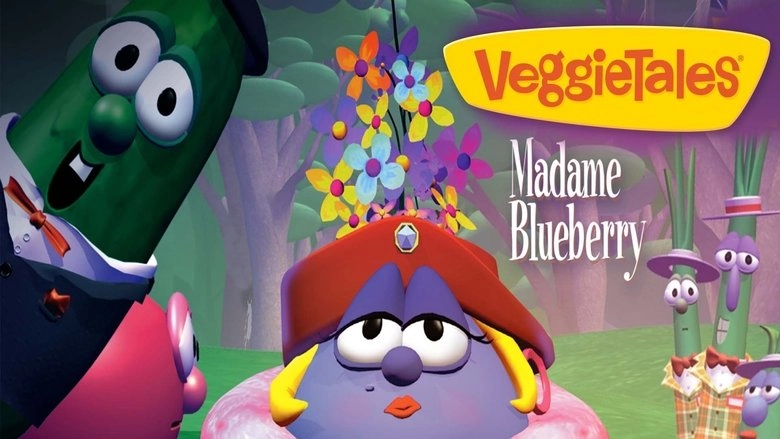 VeggieTales: Madame Blueberry (1998)