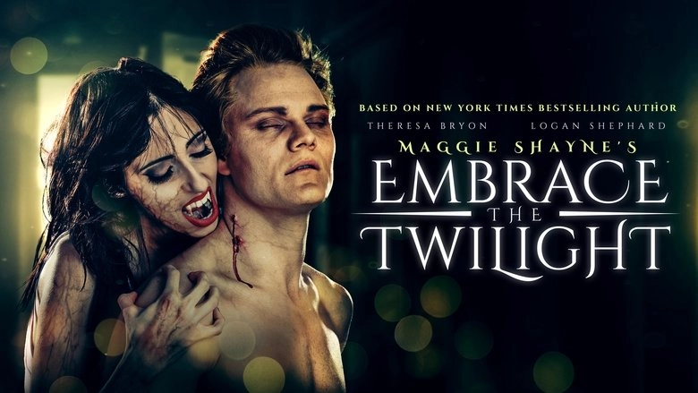 Maggie Shayne's Embrace The Twilight (2019)