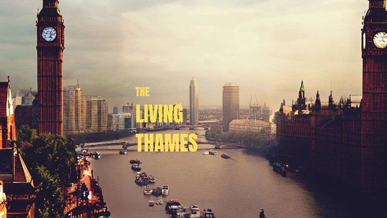 The Living Thames (2019)