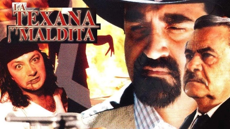 La Texana Maldita (2000)