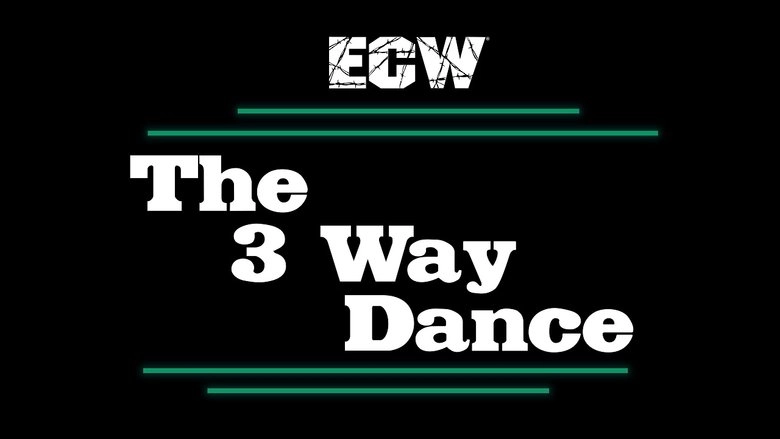 ECW Three Way Dance (1995)