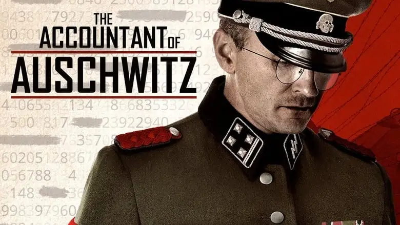 The Accountant Of Auschwitz (2018)