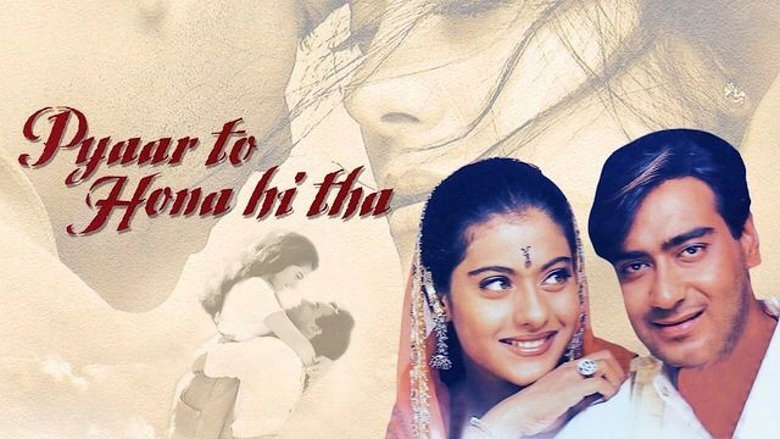 Pyaar To Hona Hi Tha (1998)