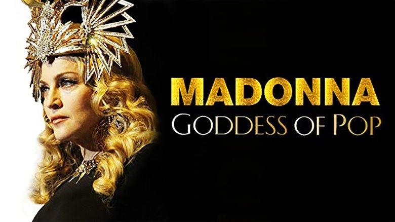Madonna: Goddess Of Pop (2012)