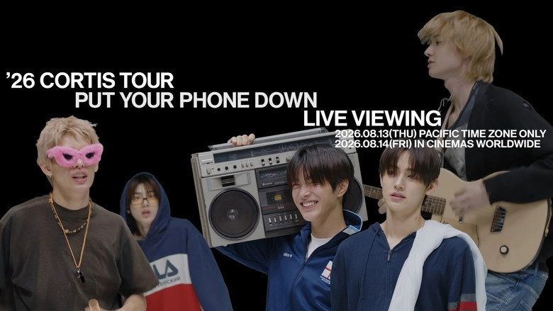 2026 CORTIS TOUR PUT YOUR PHONE DOWN IN LA: LIVE VIEWING (2026)