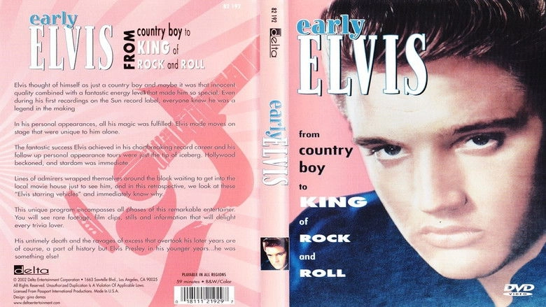 Early Elvis: From Country Boy To King Of Rock & Roll (2002)