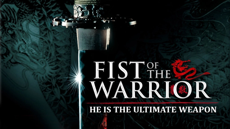 Fist Of The Warrior (2007)