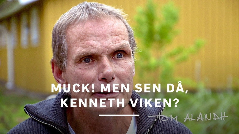 Muck! Men Sen Da, Kenneth Viken? (2017)