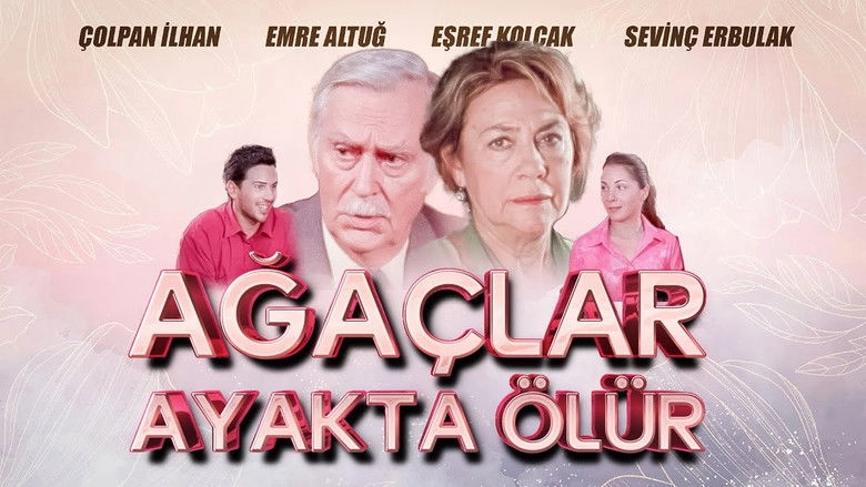 Agaclar Ayakta Olur (2000)