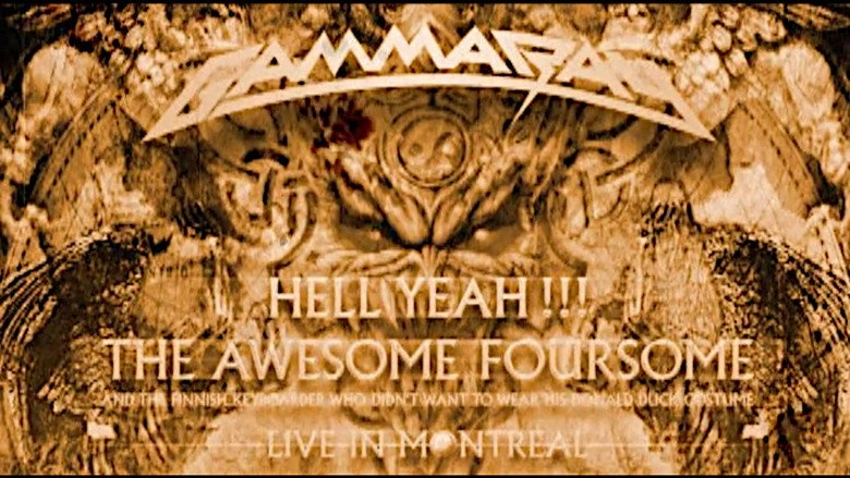 Gamma Ray: Hell Yeah!!! The Awesome Foursome: Live In Montreal (2008)