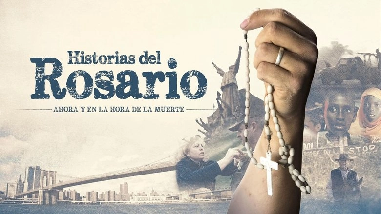 Historias Del Rosario (2018)