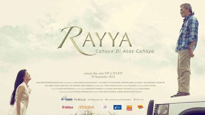 Rayya, Cahaya Di Atas Cahaya (2012)