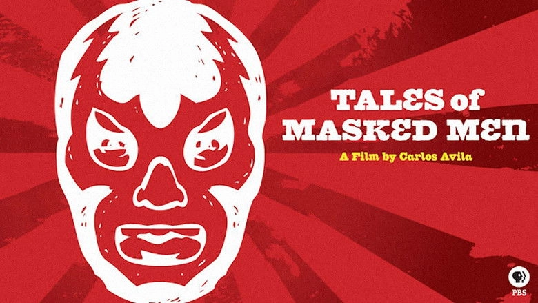 Tales Of Masked Men (2012)