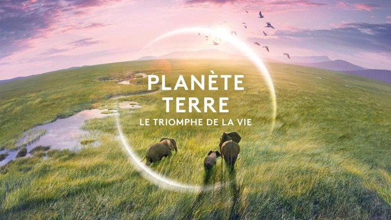 Planete Terre, Le Triomphe De La Vie (2024)