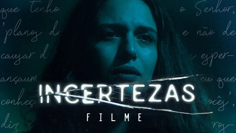 Incertezas (2020)