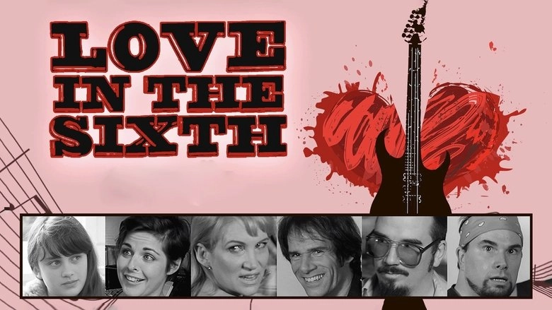 Love In The Sixth (2015)