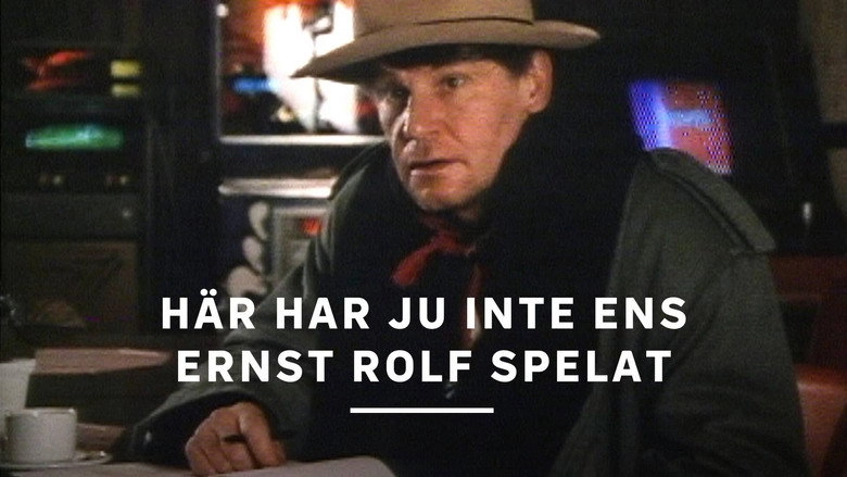 Här har ju inte ens Ernst Rolf spelat (1991)