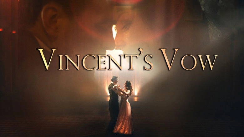 Vincent's Vow (2021)