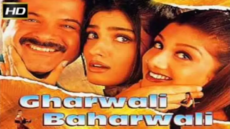 Gharwali Baharwali (1998)