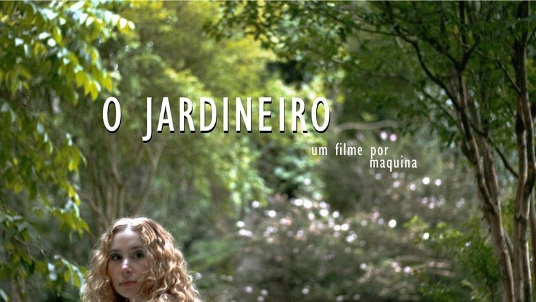O Jardineiro - Ou Os Equinocios De Uma Memoria Latente (2025)