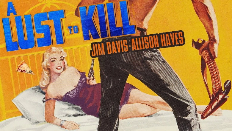 A Lust To Kill (1958)