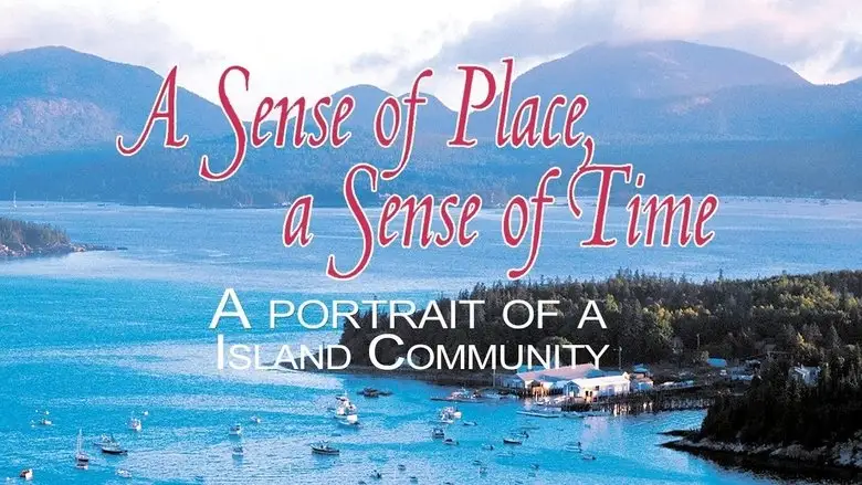 A Sense Of Place, A Sense Of Time (2001)