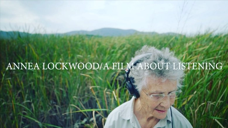 Annea Lockwood/A Film About Listening (2021)