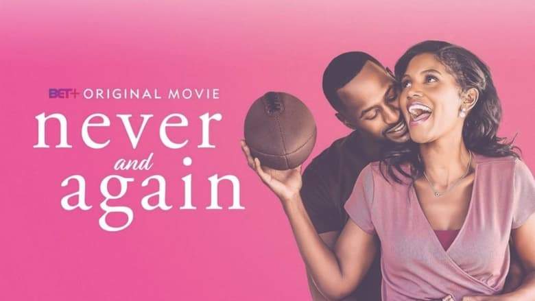 Never And Again (2021)