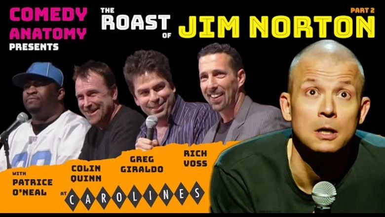 Comedy Anatomy Presents: The Jim Norton Roast (2004)
