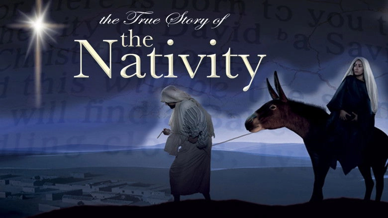 The True Story Of The Nativity (2006)
