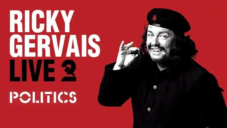 Ricky Gervais Live 2: Politics (2004)