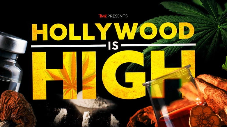 TMZ Presents: Hollywood Is High (2024)