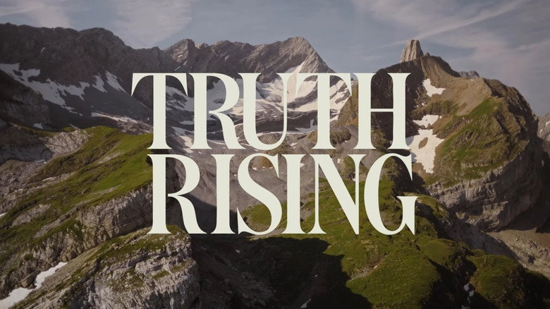 Truth Rising (2025)