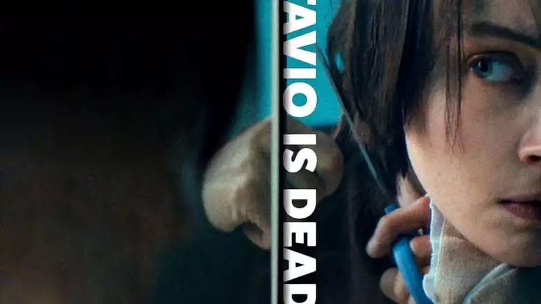 Octavio Is Dead! (2018)