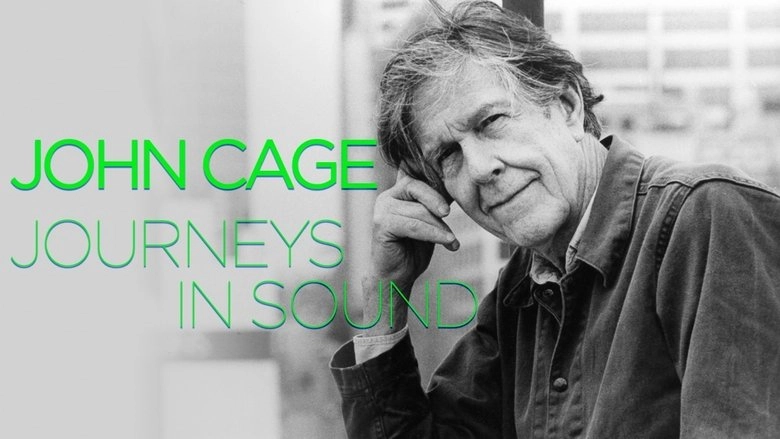 John Cage: Journeys In Sound (2012)