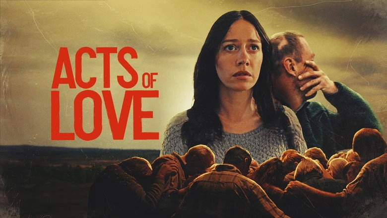 Acts Of Love (2025)