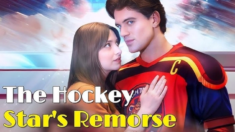 The Hockey Star's Remorse (2025)