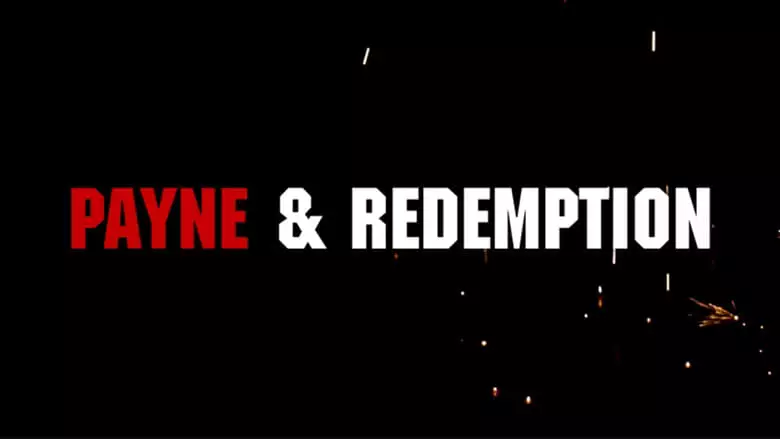Payne & Redemption (2022)