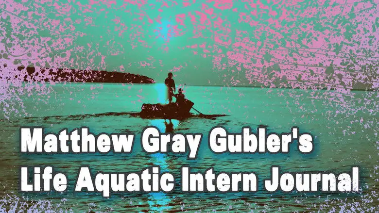Matthew Gray Gubler's Life Aquatic Intern Journal (2005)