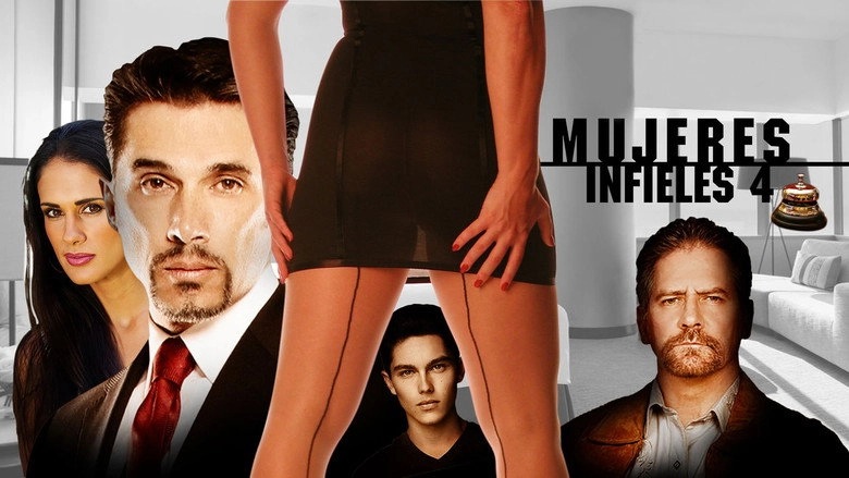 Mujeres Infieles 4 (2016)