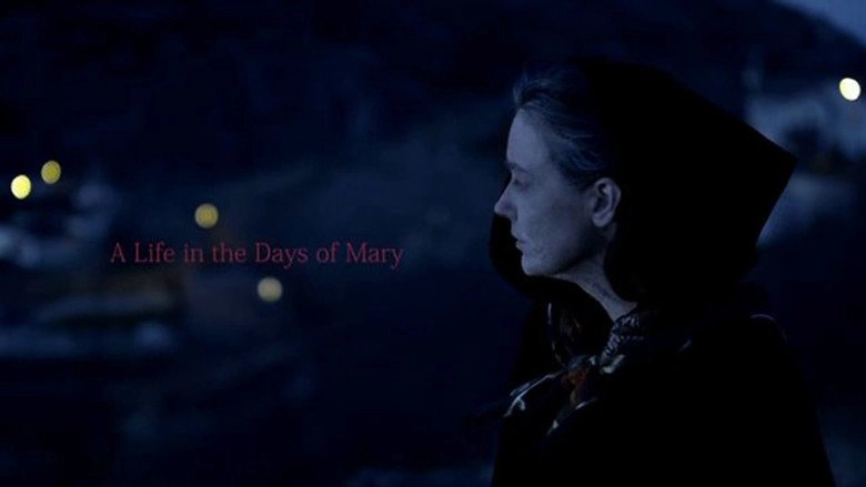 A Life in the Days of Mary (2012)