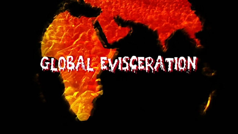 Cannibal Corpse: Global Evisceration (2011)