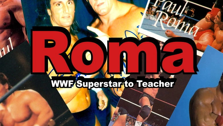 Roma WWF Superstar To Teacher (2024)