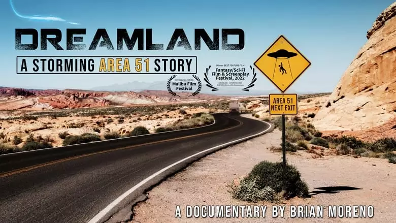 Dreamland: A Storming Area 51 Story (2022)