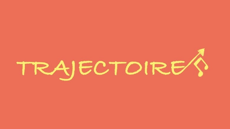 Trajectoire (2025)