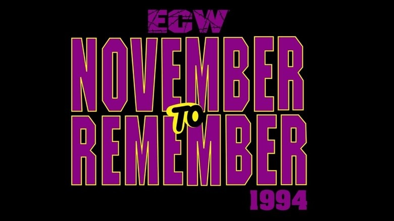 ECW November To Remember (1994)