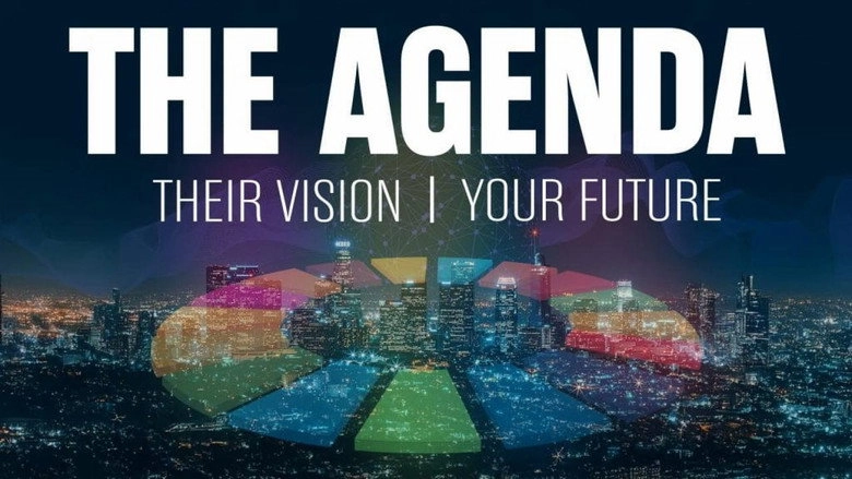 The Agenda: Their Vision - Your Future (2025)