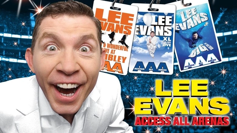 Lee Evans: Access All Arenas (2009)