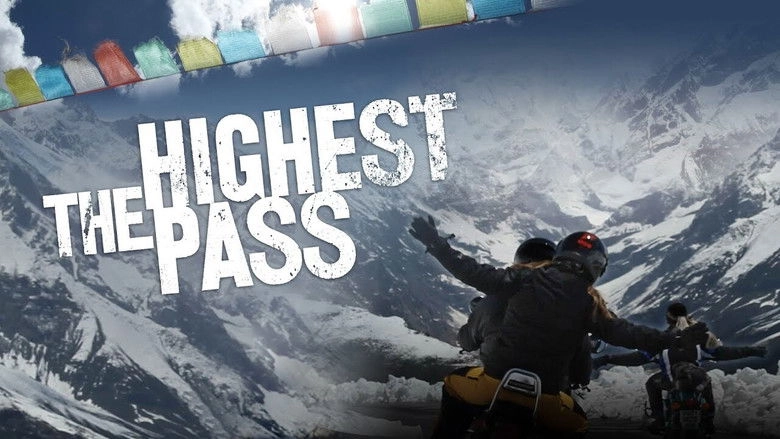 The Highest Pass (2012)