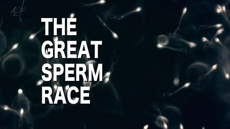 The Great Sperm Race (2009)